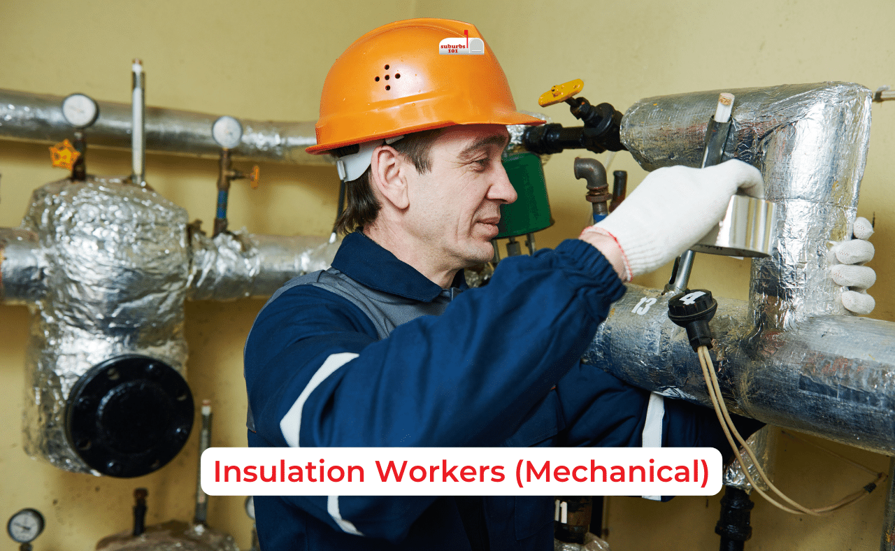 Insulation Workers (Mechanical) Jobs 1280x788 Suburbs 101