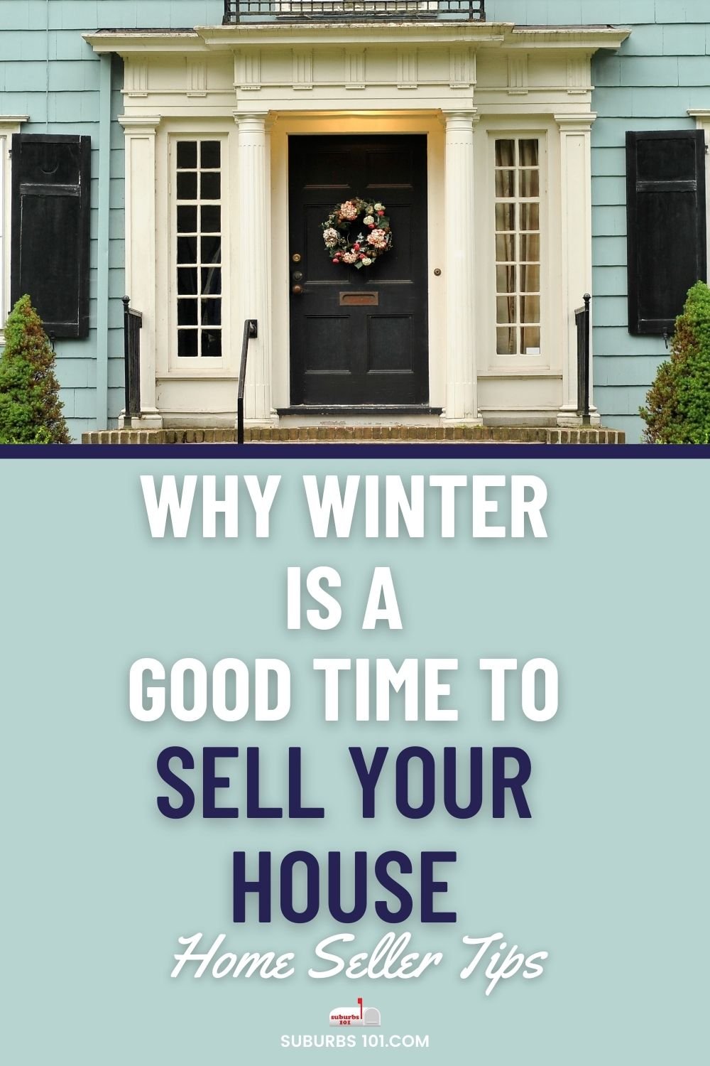 7 Reasons Why Winter is a Good Time to Sell Your HouseSpring is Too