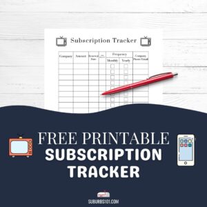 Free Subscription Tracker Printable - Suburbs 101